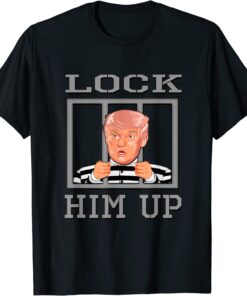 Donald Trump Lock Him Up Tee shirt