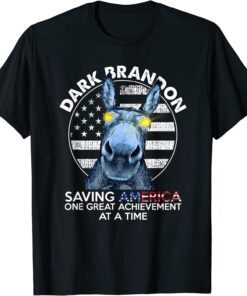 Donkey Dark Brandon Saving America Political Tee Shirt