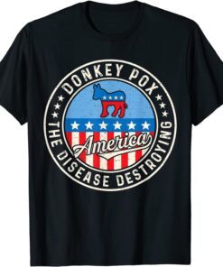 Donkey Pox The Disease Destroying America Donkeypox Retro Tee Shirt