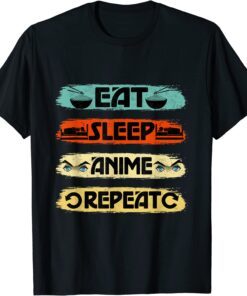 Eat Sleep Anime Repeat Ramen Kawaii Japanese Manga Lovers Tee Shirt