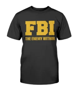 FBI: The Enemy Within Tee Shirt