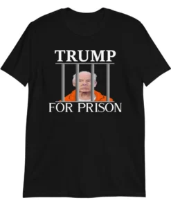 FBI raids Trump's mansion Trump For Prison Tee Shirt