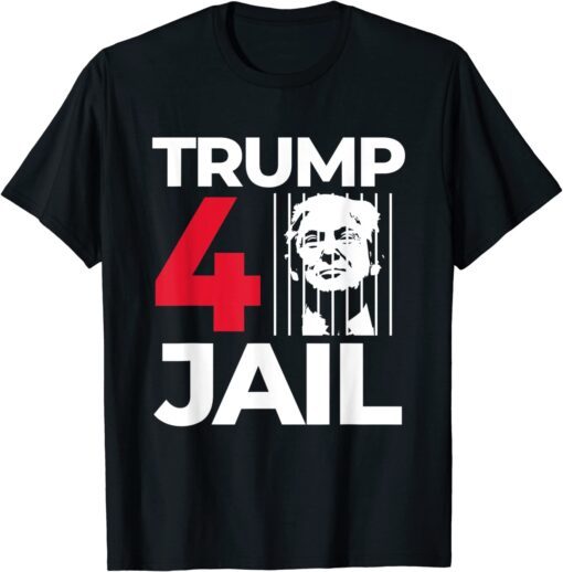 FBI searches Trump's house Prison Trump for Prison Trump For Jail Trump 4 Jail Tee Shirt