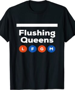 Flushing Queens LFGM Subway Tee Shirt