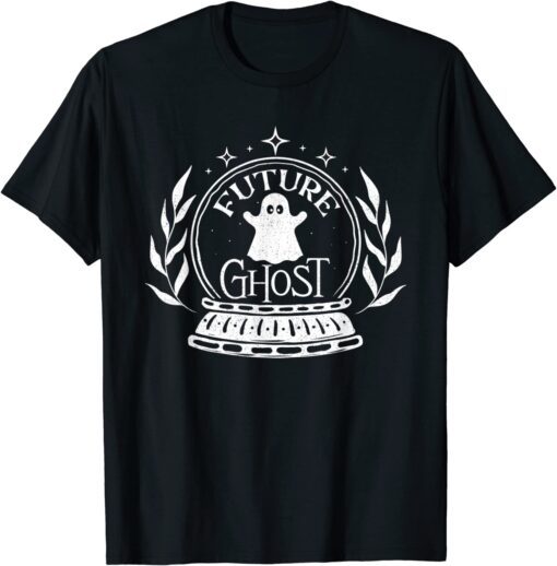 Future Ghost - Crystal Ball Reader Fortune Teller Gypsy Goth Tee Shirt