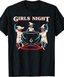 Girls night witches Tee Shirt