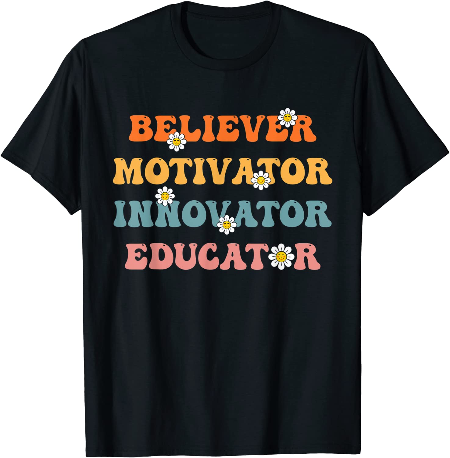 Groovy Retro Believer Motivator Innovator Educator Teachers Tee Shirt Groovy Retro Believer Motivator Innovator Educator Teachers Tee Shirt