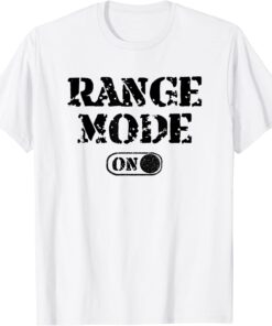 Gun Owner Range Mode On Classic Shirt