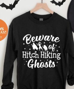 Halloween Beware Of Hitch Hiking Ghosts Tee Shirt