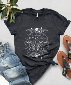 Halloween I Myself Am Strange And Unusual Tee Shirt