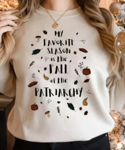 Halloween My Favorite Season is the Fall of the Patriarchy Feminist Tee shirt