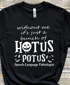Halloween Speech Language Pathology Hocus Pocus Tee Shirt