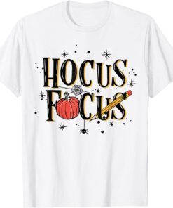 Halloween Teacher Hocus Focus Pumpkin Spooky Season Tee Shirt