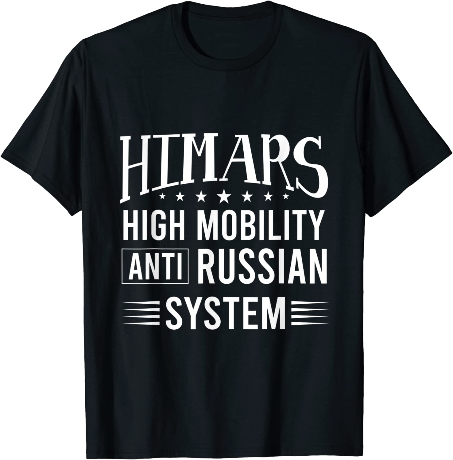 Himars Anti Russian Tee Shirt Himars Anti Russian Tee Shirt