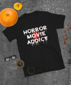 Horror Movie Addict Halloween Tee Shirt