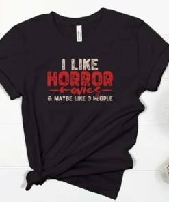 I Like Horror Movie Halloween Tee Shirt