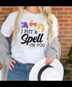 I Put a Spell on You Sanderson Sisters Halloween Tee Shirt