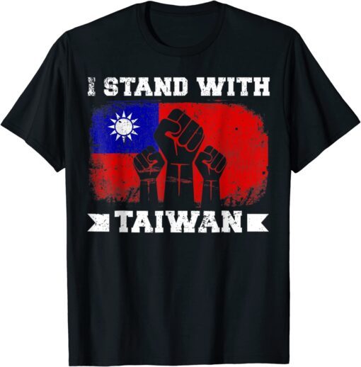 I Stand With Taiwan Support Taiwanese Flag Tee Shirt