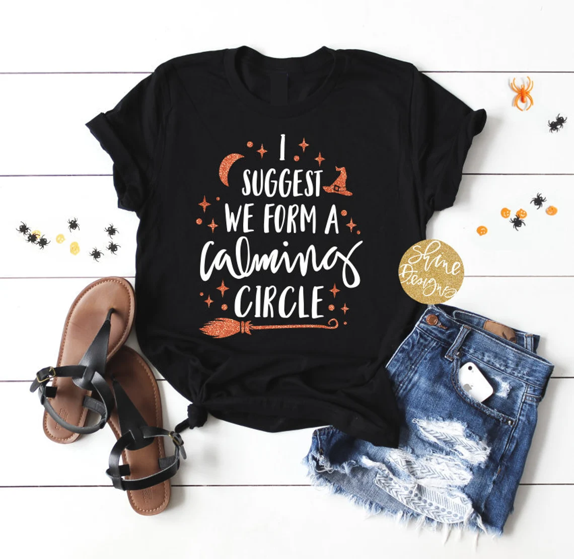 I Suggest We Form A Calming Circle Halloween Tee Shirt I Suggest We Form A Calming Circle Halloween Tee Shirt
