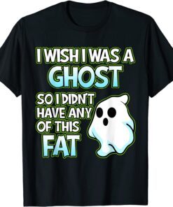 I Wish I Was A Ghost Halloween Skeleton Pumpkin Graphic Tee Shirt