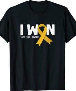 I Won Take That Cancer, Childhood Cancer Survivor Tee Shirt