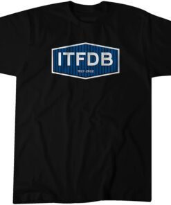 ITFDB 1927-2022 Tee Shirt