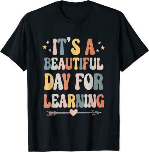 It's Beautiful Day For Learning Retro Teacher Students Tee Shirt