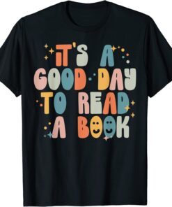 It's Good Day To Read A Book - Library Reading Lovers Retro Tee Shirt