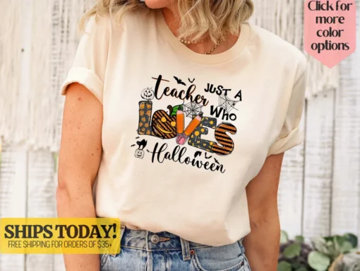 Just a teacher who loves Halloween Tee Shirt