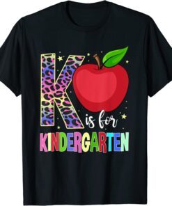 Kindergarten Cute Leopard K Is For Kindergarten Teacher Tee Shirt