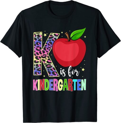 Kindergarten Cute Leopard K Is For Kindergarten Teacher Tee Shirt