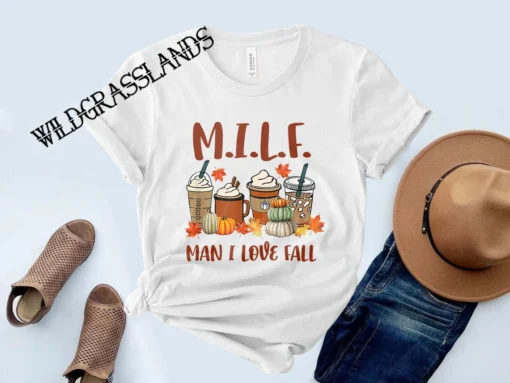 MILF Man I Love Fall, Fall Coffee Pumpkin Halloween Tee Shirt