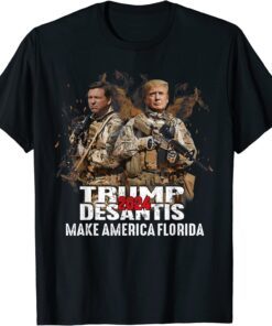 Make America Florida, DeSantis 2024 Election Trump Ron 2022 Tee Shirt