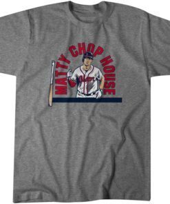 Matt Olson: Matty Chop House Tee Shirt