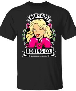 Mean Girl Boxing Shirt