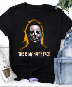 Michael Myers This Is My Happy Face Halloween Classic Shirt