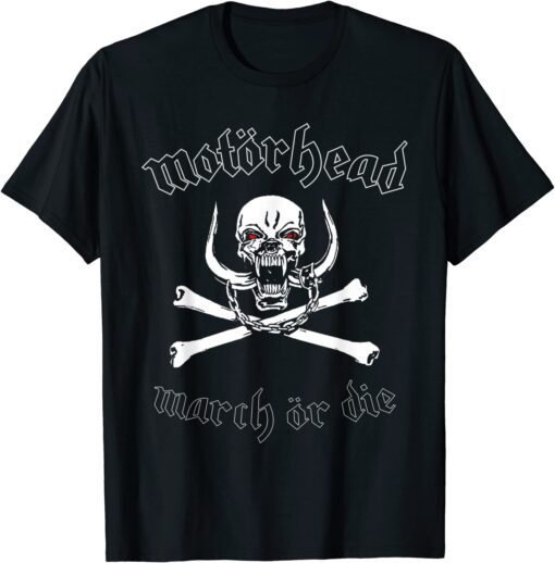 Motörhead – March or Die Cross Bones Black Tee Shirt