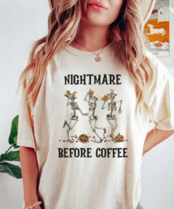 Nightmare Before Coffee Dancing Skeletons Halloween Tee Shirt