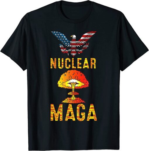 Nuclear Maga America Trump USA Eagle Flag Tee Shirt