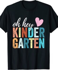 Oh Hey Kindergarten Back To School Students Teacher Retro Tee Shirt