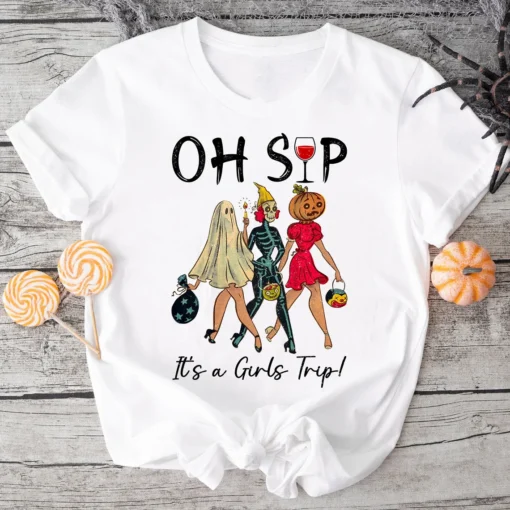 Oh Sip Its A Girls Trip Halloween Tee Shirt