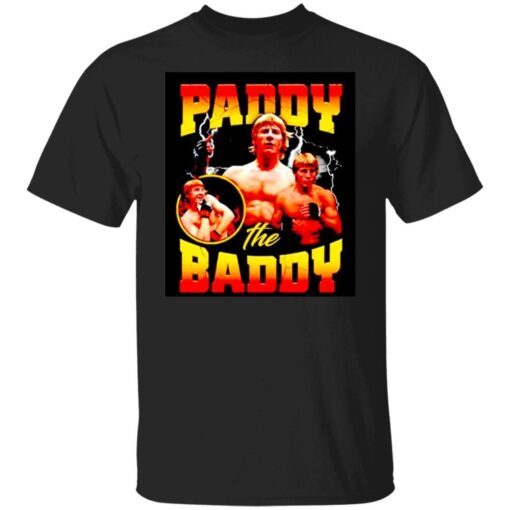 Paddy the baddy 2022 Tee shirt