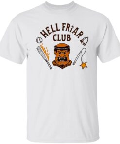 Padresfangirl Hell Friar Club 2022 Tee Shirt