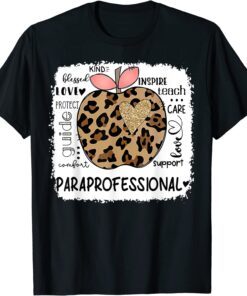 Paraprofessional Kind Blessed Teach Inspire Love Leopard Tee Shirt