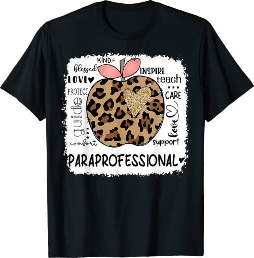 Paraprofessional Kind Blessed Teach Inspire Love Leopard Tee Shirt