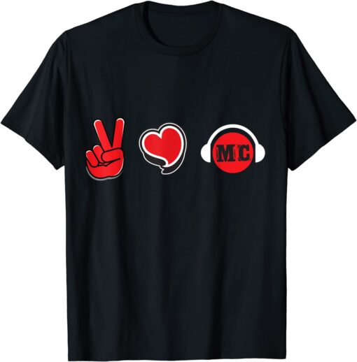 Peace, Love and Music Tee Shirt