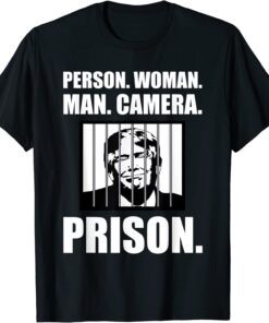 Person Woman Man Camera Prison Anti-Trump Tee Shirt