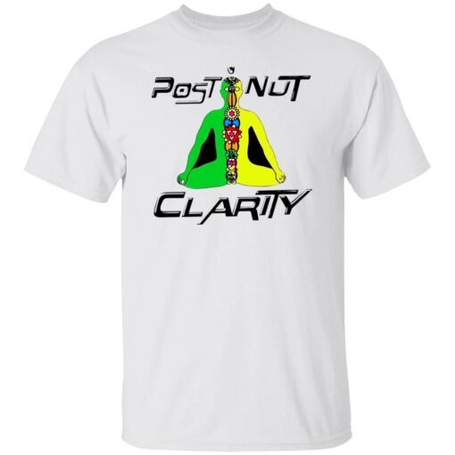 Post Nut Clarity Tee Shirt