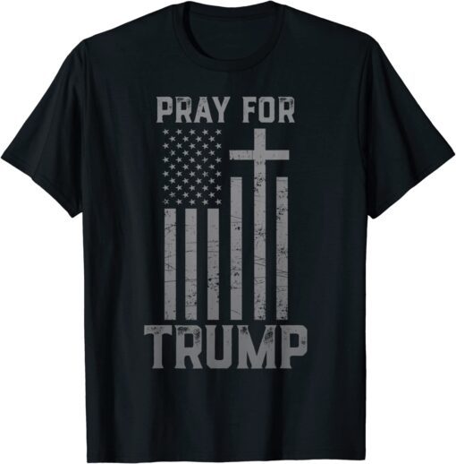 Pray For Trump - Free Trump Tee Shirt