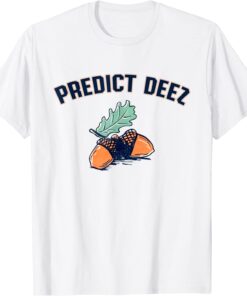 Predict Deez Nut Tee Shirt